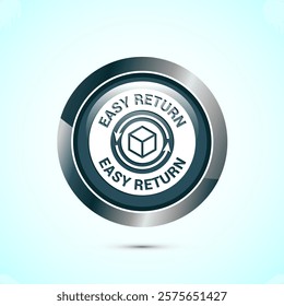 Easy return icon design illustration, Easy return label for product packaging. Gray color round button design