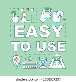 Easy to use word concepts banner. User friendly technology. Digital tools advantages. Presentation, website. Isolated lettering typography idea with linear icons. Vector outline illustration