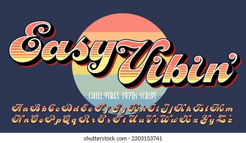 Easy Vibin' script alphabet: A retro 1970s style font with striped and 3d shadow treatment. Great for tees and sweatshirts, or vintage logos.