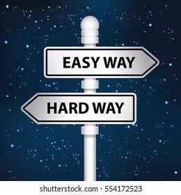 Easy way and hard way signpost design,clean vector