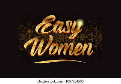easy women gold word text with sparkle and glitter background suitable for card, brochure or typography logo design