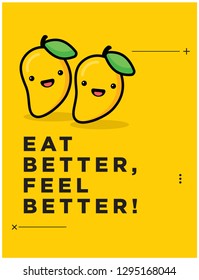 Eat better, feel better Quote Poster Design with Mango illustration