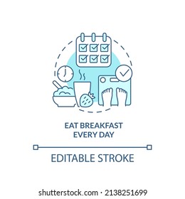 Eat breakfast every day turquoise concept icon. Maintaining weight after diet abstract idea thin line illustration. Isolated outline drawing. Editable stroke. Arial, Myriad Pro-Bold fonts used