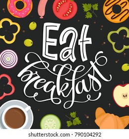 Eat Breakfast! Hand lettered food card design