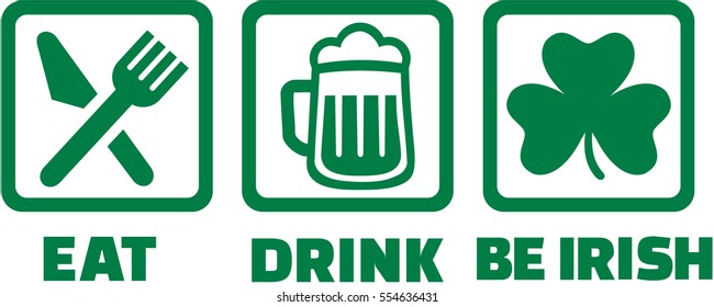 Eat drink and be irish - icons with shamrock