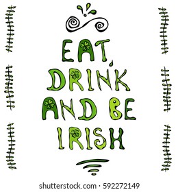 Eat Drink and Be Irish. Saint Patrick's Day Card