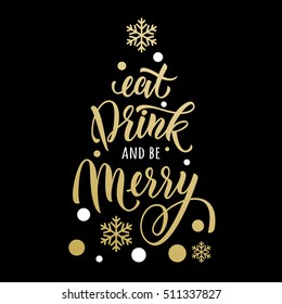 Eat, drink and be Merry Christmas card. Vector Holiday gold lettering for New year eve with champagne glass and snowflake pattern tree ornament on black background