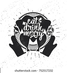 Eat, drink and be Merry Christmas card. Vector Holiday lettering for New year eve with Roast Goose. Hand drawn typography poster. Inspirational typography. 