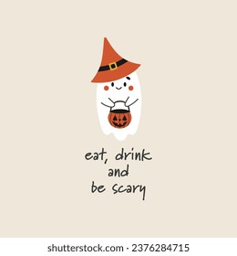 Eat drink and be scary vector illustration. Halloween greeting card. Cute ghost on a light background. Design for flyer, banner, poster templates.