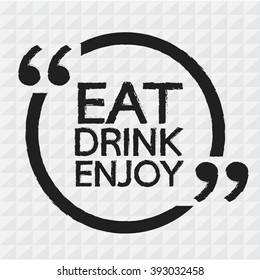 EAT DRINK ENJOY Illustration design