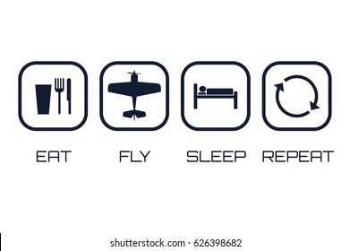 Eat Fly Sleep Repeat Icons On White Background. 