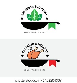 Eat Fresh and healthy, Vegetarian and non vegetarian food, logo for restaurant and kitchen, icon, badge, symbol, sign, stickers, menu card, chicken, leaf, frypan, green and red. modern illustration.