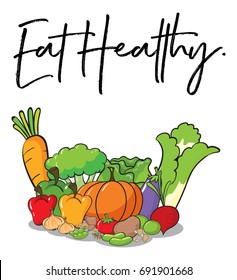 Eat healthy fruit and vegetables