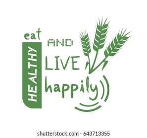 eat healthy and live happily message