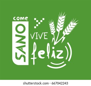 eat healthy and live happily message in spanish language