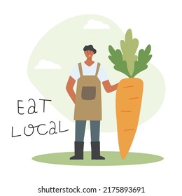 Eat Local Concept. Local Vegetables Production. Farmer With Organic Carrot. Vector Illustration