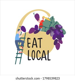 Eat local food concept. Pick-your-own concept. Fresh fruit concept. People picking grapes vector illustration in abstract flat style. Hand lettering