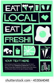 Eat local, eat fresh! (Flat Style Vector Illustration Poster Design)