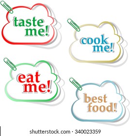Eat me, delicious food stickers set in form of speech bubbles vector illustration