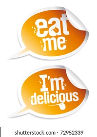 Eat me, delicious food stickers set in form of speech bubbles.