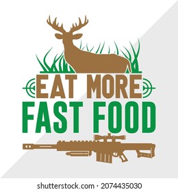 Eat More Fast Food Printable Vector Illustration svg
