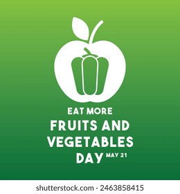 Eat More Fruits and Vegetables Day. May 21. Gradient background. Eps 10.