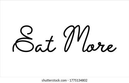 comer más tipografía Letras de texto en negro y frase caligráfica aisladas en el fondo blanco