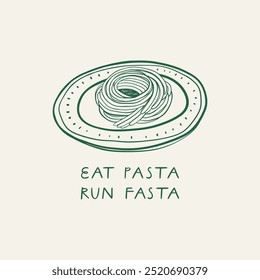 Eat pasta run fasta hand drawn lettering. Fitness slogan with slang word. Vector illustration