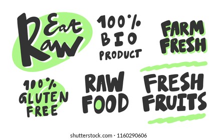 Eat raw, 100 % bio product, fresh fruits, gluten free, food. Sticker for social media content. Vector hand drawn illustration. Bubble pop art comic style poster, t shirt print, post card, video blog