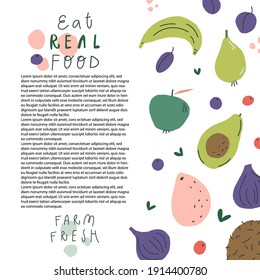 Eat Real Food Farm Fresh Hand Drawn Vector Illustration. Eco Product, Natural Organic And Vegetarian Food, Mindful Eating Concept. Set Of Fruits. Page Brochure Design