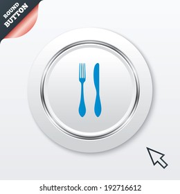 Eat sign icon. Cutlery symbol. Knife and fork. White button with metallic line. Modern UI website button with mouse cursor pointer. Vector