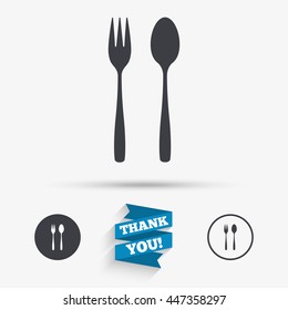 Eat sign icon. Cutlery symbol. Dessert fork and teaspoon. Flat icons. Buttons with icons. Thank you ribbon. Vector