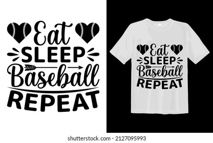 Eat Sleep Baseball Repeat Svg T Shirt Design