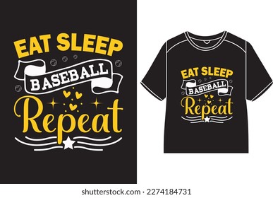 Eat, sleep baseball repeat T-Shirt Design svg