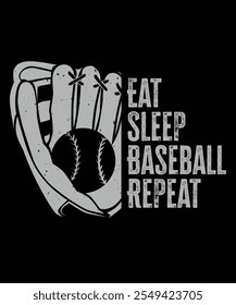 eat sleep Baseball repeat T-Shirt  design