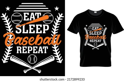 EAT SLEEP BASEBALL REPEAT-BASEBALL T SHIRT.