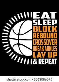 Eat Sleep Basketball Repeat Design.