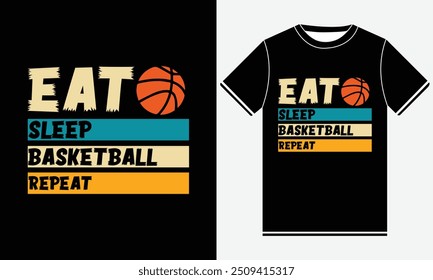 Eat sleep basketball repeat t shirt design