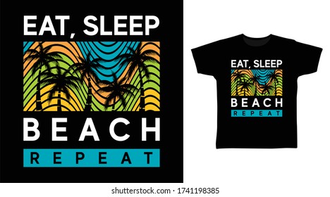 Eat Sleep Beach Repeat Typography Design Stock Vector (Royalty Free ...