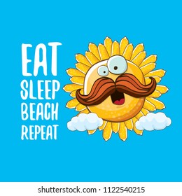 Eat sleep beach repeat vector concept illustration or summer poster. vector funky sun character with funny slogan for print on tee. summer party fun label or icon on blue sky background