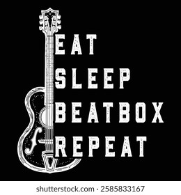 EAT SLEEP BEATBOX REPEAT Graphic design