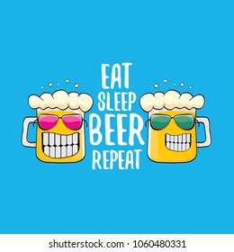 Eat sleep beer repeat vector concept illustration or summer poster. vector funky beer character with funny slogan for print on tee. International beer day label