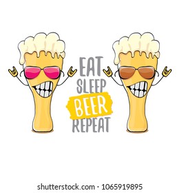 Eat sleep beer repeat vector concept illustration or summer poster. vector funky beer character with funny slogan for print on tee. International beer day label