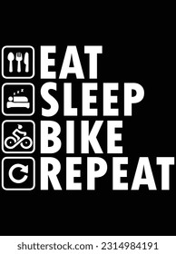 Eat sleep bike repeat vector art design, eps file. design file for t-shirt. SVG, EPS cuttable design file svg