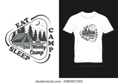 Eat Sleep Camp, aber vor allem Camp lustig Camping Spaß Typografie T-Shirt Design.