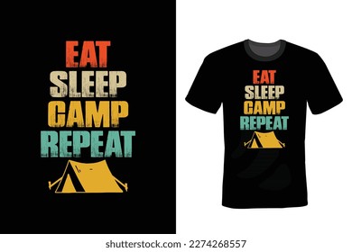 Eat sleep camp Repeat, Camping T shirt design, vintage, typography