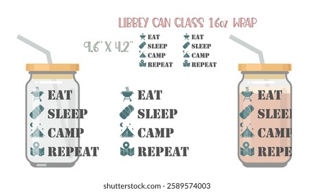 Eat sleep camp repeat motivational slogan inscription. Printable Full wrap for libby class can with mock up