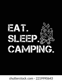 Eat Sleep Camping Shirt Design, Camping Crew, Camping Lover, Hiking Gift, nature, hiking, adventure, travel, outdoors, mountain

