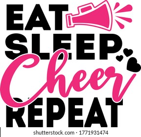 Eat Sleep Cheer Repeate quotes