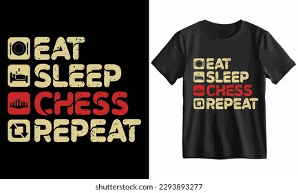Eat Sleep Chess Repeat T Shirt Design Template Vector